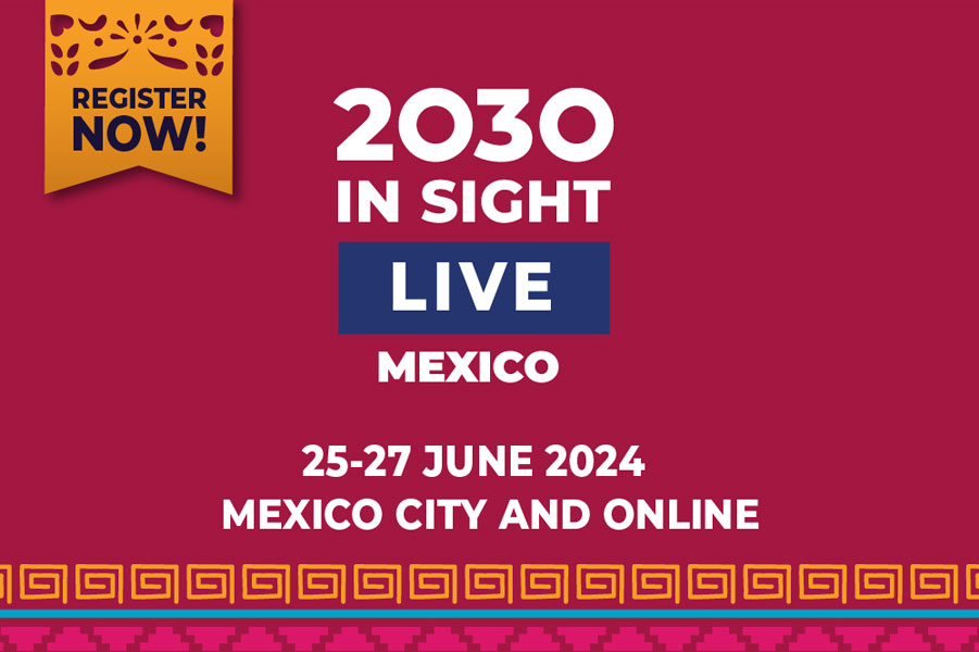 ¡Únete para el 2030 A LA VISTA EN VIVO en México!