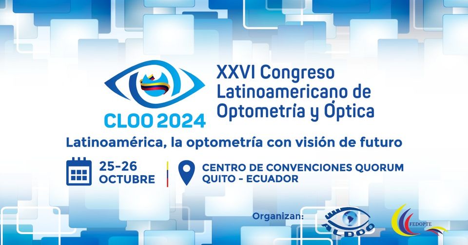 XXVI Congreso Latinoamerica de Óptica y Optometría
