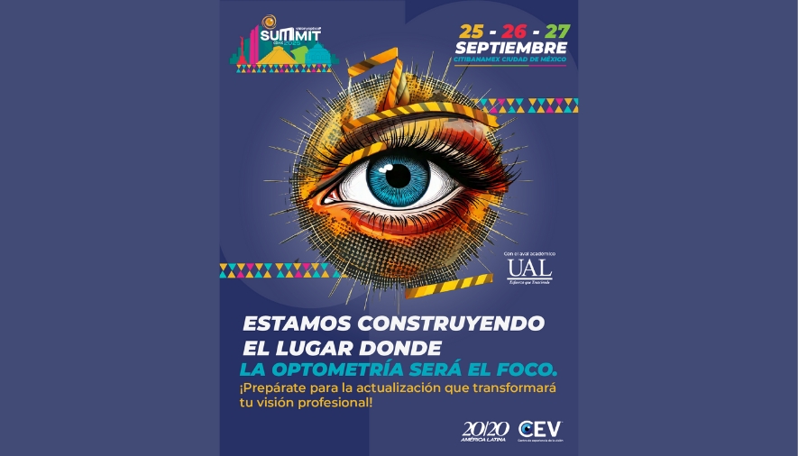 Tras el éxito inigualable del 2024 en Guadalajara, el Summit VisionyOptica regresa para revolucionar nuevamente el sector óptico. Reserva las fechas: 25, 26 y 27 de septiembre de 2025, en el Centro Banamex, Ciudad de México.