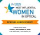 Este año, Vision Monday volverá a presentar un almuerzo especial con un programa para rendir homenaje a las Mujeres Más Influyentes en Óptica (MIWO) de 2025 el viernes 19 de septiembre, durante la Vision Expo West en Las Vegas.