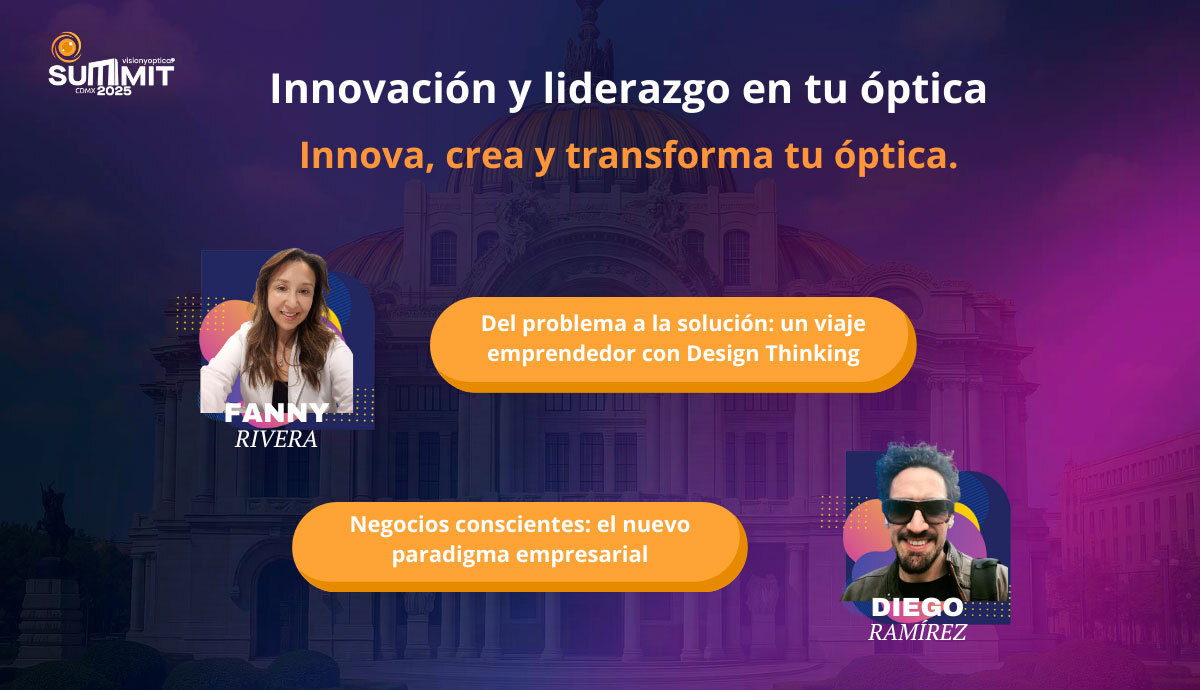 En el Salón de Óptica y Gestión del Summit VisionyOptica™ 2025, dos conferencias imperdibles te inspirarán a transformar tu forma de hacer negocios.