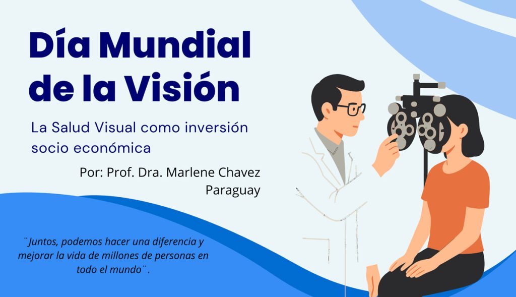 La salud visual como inversión socio económica