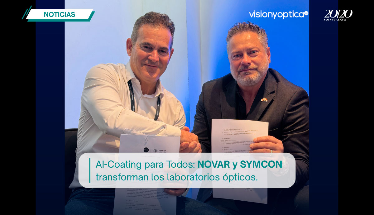 NOVAR Technologies y SYMCON anuncian alianza para ampliar el acceso a la tecnología AI-Coating en laboratorios ópticos