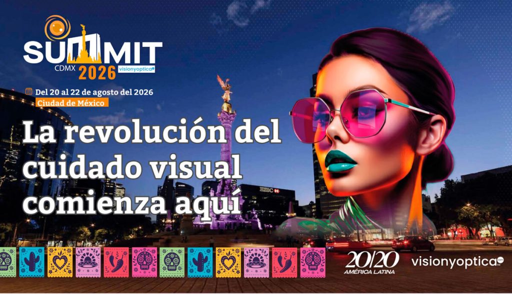 Summit VisionyOptica™ 2026: donde la salud visual evoluciona