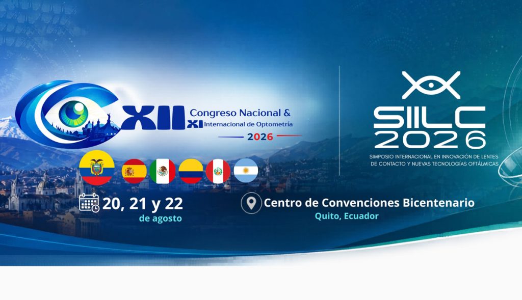El gran encuentro de la optometría llega a Quito: SIILC 2026 y el XII Congreso Nacional de Optometría