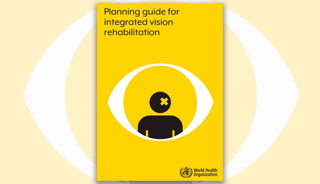 Guía de planificación para la rehabilitación visual integral de la OMS