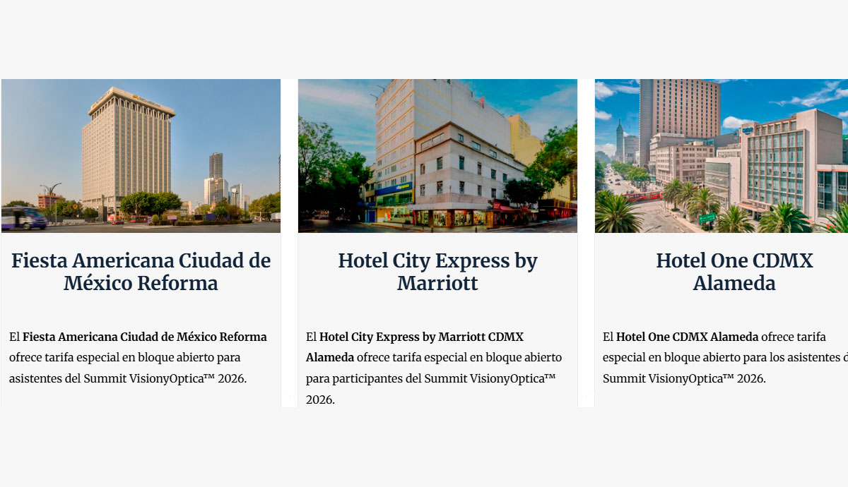 La Ciudad de México recibe al Summit VisionyOptica™ 2026 con una oferta hotelera estratégica y una experiencia turística incomparable