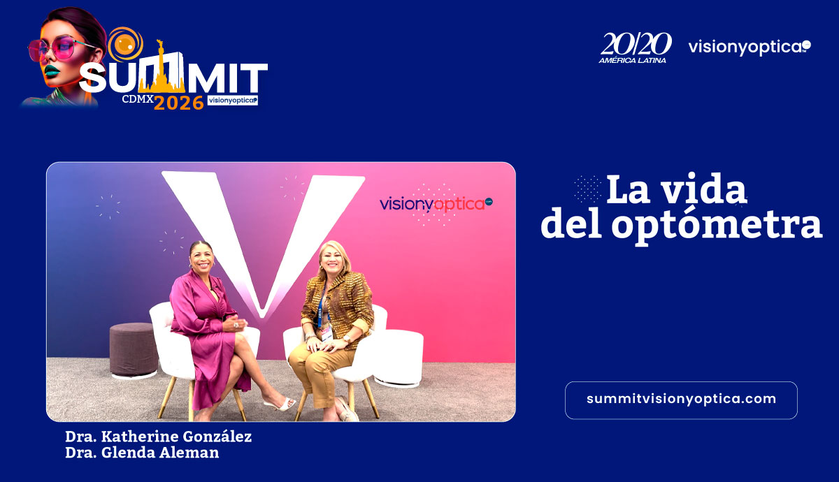 La vida del optómetra: una conversación inspiradora en el Summit VisionyOptica™ 2026