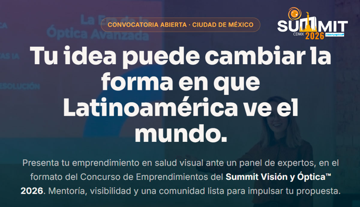 Emprendedores de la salud visual: esta convocatoria es para ustedes