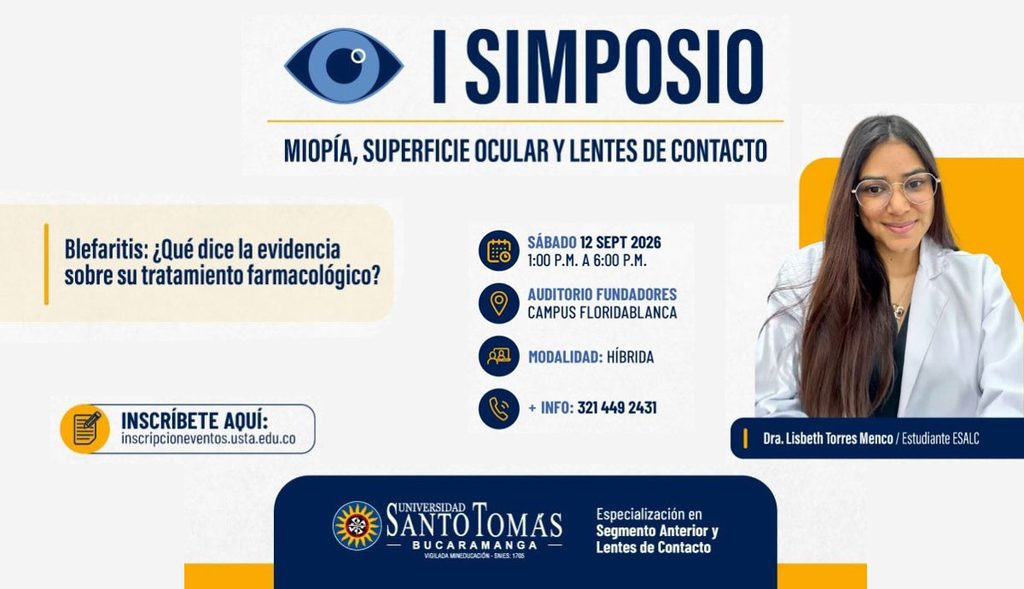 La Universidad Santo Tomás impulsa el conocimiento científico con su I Simposio sobre Miopía, Superficie Ocular y Lentes de Contacto