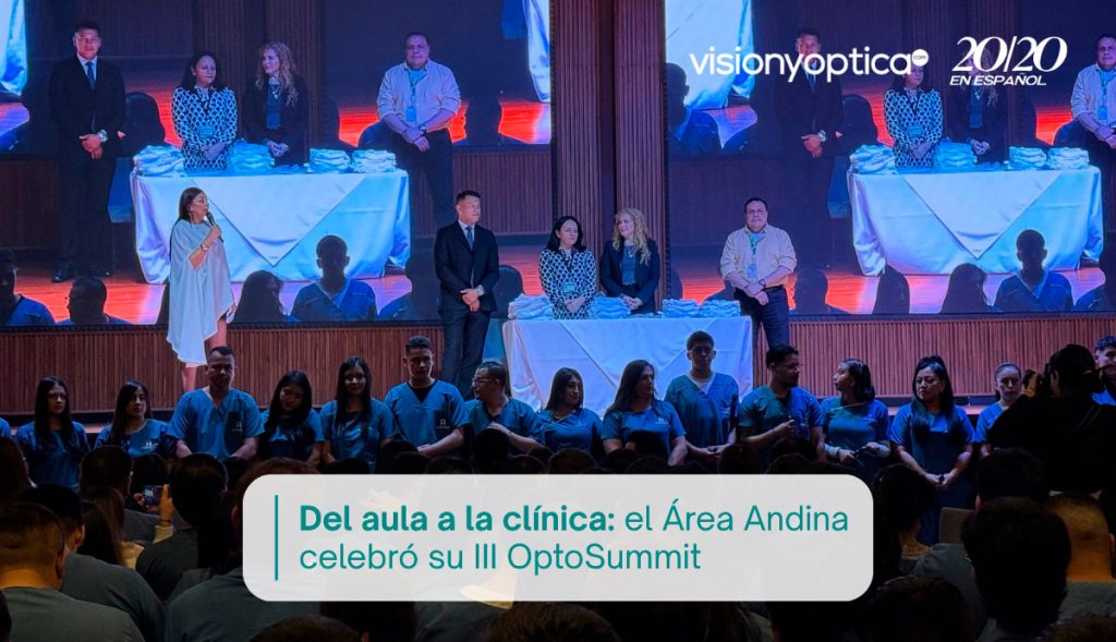 Del aula a la clínica: el Área Andina celebró su III OptoSummit