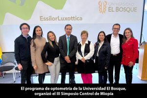 El programa de optometría de la Universidad El Bosque, organizó el III Simposio Control de Miopía El tema principal, fue "Conclusiones globales y avances actuales en Miopía", y contó con la participación de reconocidos conferencistas.